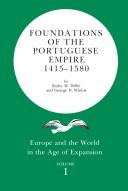 Cover of: Foundations of the Portuguese empire, 1415-1580