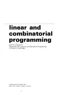 Cover of: Linear and combinatorial programming
