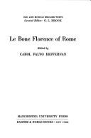 Cover of: Le Bone Florence of Rome by edited by Carol Falvo Heffernan.