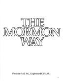 Cover of: The Mormon way | James A. Warner