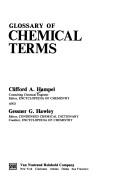 Cover of: Glossary of chemical terms by Clifford A. Hampel