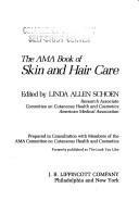 Cover of: The AMA book of skin and hair care