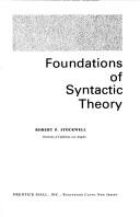 Foundations of syntactic theory by Robert P. Stockwell