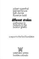 Cover of: Different strokes by Robert Rosenthal ... [et al.].