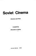 Cover of: Soviet cinema by Alexander S. Birkos