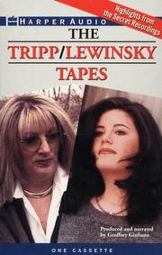 Cover of: The Tripp/Lewinsky Tapes by Geoffrey Giuliano