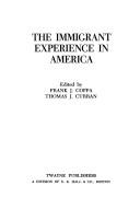 Cover of: The Immigrant experience in America