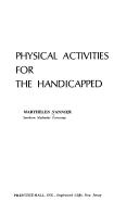 Cover of: Physical activities for the handicapped