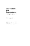 Cover of: Corporatism and development: the Portuguese experience