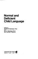 Cover of: Normal and deficient child language