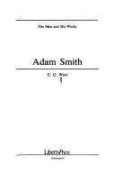 Adam Smith by West, E. G.