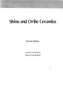 Cover of: Shino and Oribe ceramics by Ryōichi Fujioka