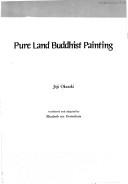 Cover of: Pure land Buddhist painting