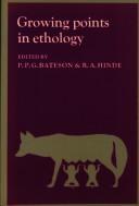 Growing points in ethology by P. P. G. Bateson