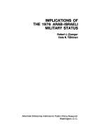 Cover of: Implications of the 1976 Arab-Israeli military status by Robert J. Pranger