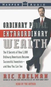 Cover of: Ordinary People, Extraordinary Wealth by Ric Edelman