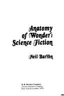 Cover of: Anatomy of wonder by Neil Barron