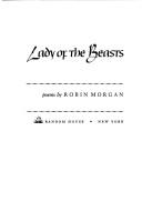 Cover of: Lady of the beasts by Robin Morgan