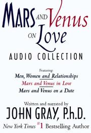 Cover of: Mars and Venus on Love Audio Collection by John Gray PhD, John Gray