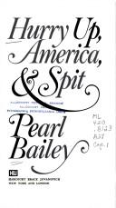 Cover of: Hurry up, America, & spit | Pearl Bailey