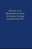 Cover of: Directory to the Bicentennial inventory of American paintings executed before 1914.