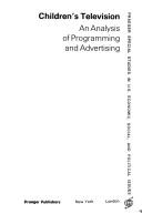 Cover of: Children's television: an analysis of programming and advertising