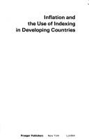 Cover of: Inflation and the use of indexing in developing countries