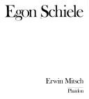 Cover of: The art of Egon Schiele