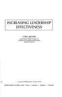 Cover of: Increasing leadership effectiveness by Chris Argyris
