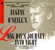 Cover of: Long Day's Journey Into Night by Eugene O'Neill, Eugene O'Neill