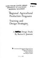 Cover of: Regional agricultural production programs: training and design strategies