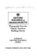 Cover of: Historic buildings of Massachusetts by Historic American Buildings Survey.