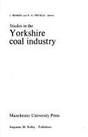 Cover of: Studies in the Yorkshire coal industry