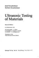 Cover of: Ultrasonic testing of materials