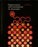 Cover of: Opportunity and attainment in Australia by Leonard Broom