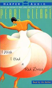 Cover of: I Wish I Had a Red Dress by Pearl Cleage, Pearl Cleage