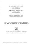 Hemoglobinopathies by H. Franklin Bunn