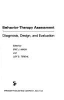 Cover of: Behavior-therapy assessment: diagnosis, design, and evaluation
