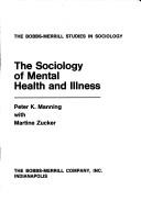 Cover of: The sociology of mental health and illness