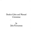 Deeds of John and Manuel Comnenus by Joannes Cinnamus