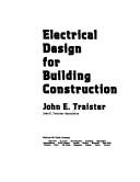 Cover of: Electrical design for building construction