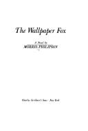 Cover of: The wallpaper fox: a novel