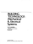 Cover of: Building technology: mechanical & electrical systems