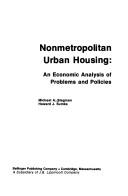 Cover of: Nonmetropolitan urban housing by Michael A. Stegman