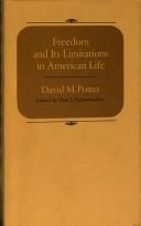 Cover of: Freedom and its limitations in American life