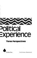 Cover of: The Chicano political experience: three perspectives