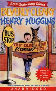 Cover of: Henry Huggins (50th Anniversary Edition: Includes an Interview with the Author) by Beverly Cleary