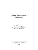 Cover of: On the North Atlantic circulation by L. V. Worthington