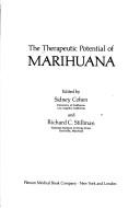 The Therapeutic potential of marihuana by Sidney Cohen