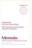 Indecomposable representations of graphs and algebras by Vlastimil Dlab